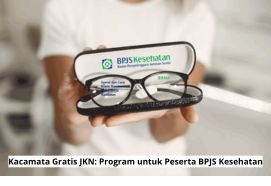 Info Penting: Peserta BPJS Bisa Dapat Kacamata Gratis! Begini Cara Klaim dari Program JKN 2025